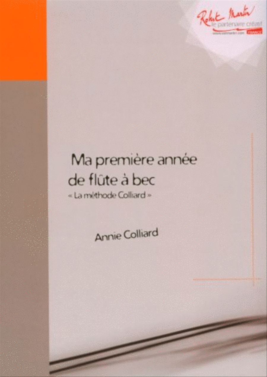 Ma Premiere Annee de Flute a Bec