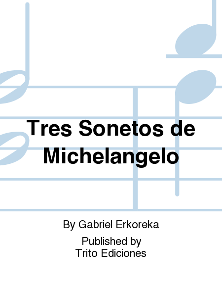 Tres Sonetos de Michelangelo