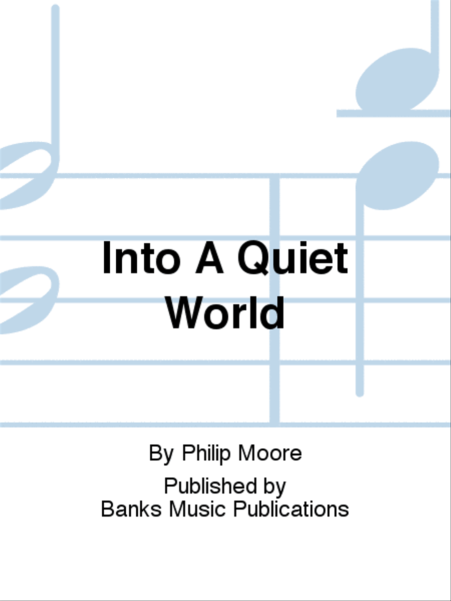 Into A Quiet World 4-Part scores gallery preview page 1