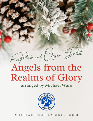 Angels from the Realms of Glory (Piano and Organ Duet)