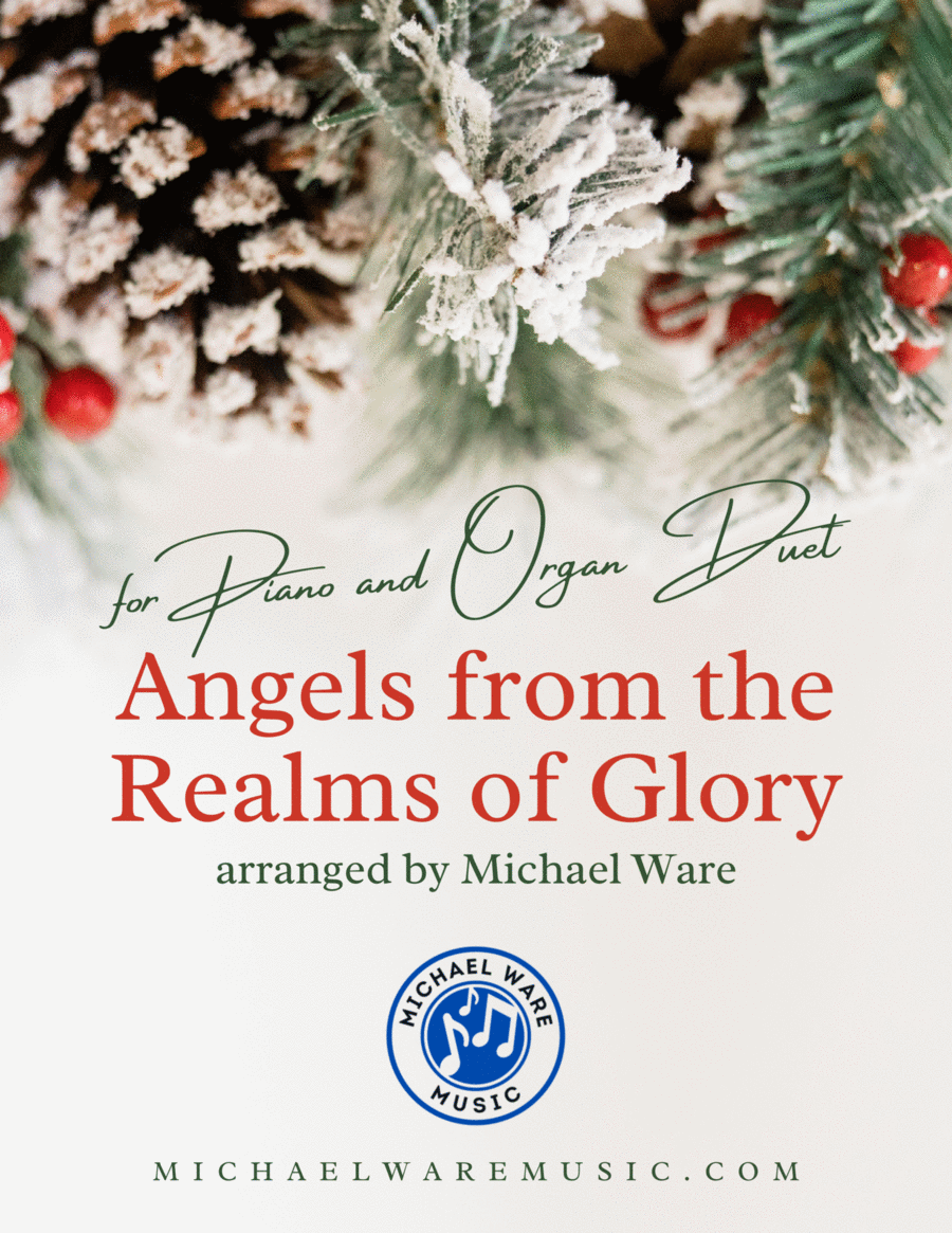 Angels from the Realms of Glory (Piano and Organ Duet) Angels from the Realms of Glory (Piano and Organ Duet) Piano scores gallery preview page 1