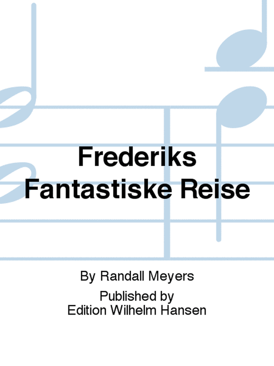 Frederiks Fantastiske Reise