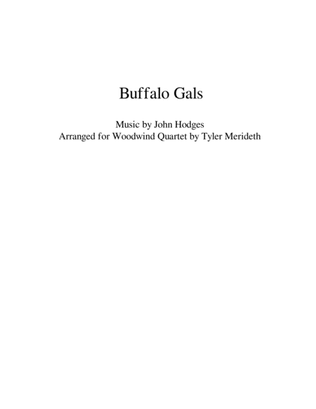 Buffalo Gals for Woodwind Quartet