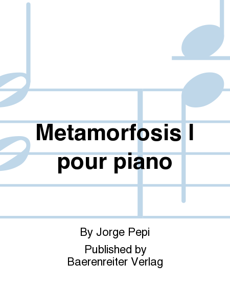 Metamorfosis I pour piano (1989)