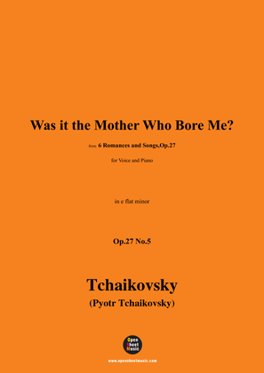 Book cover for Tchaikovsky-Was it the Mother Who Bore Me?in e flat minor,Op.27 No.5