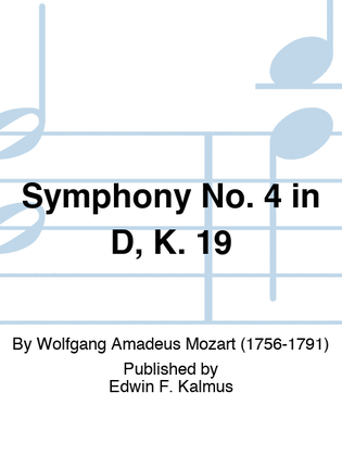 Book cover for Symphony No. 4 in D, K. 19