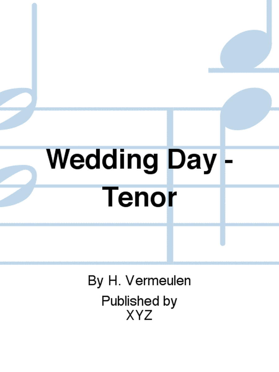 Wedding Day - Tenor