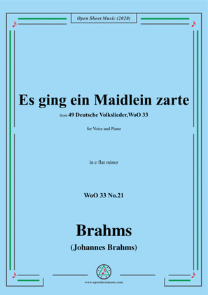 Book cover for Brahms-Es ging ein Maidlein zarte,WoO 33 No.21,in e flat minor,for Voice&Pno