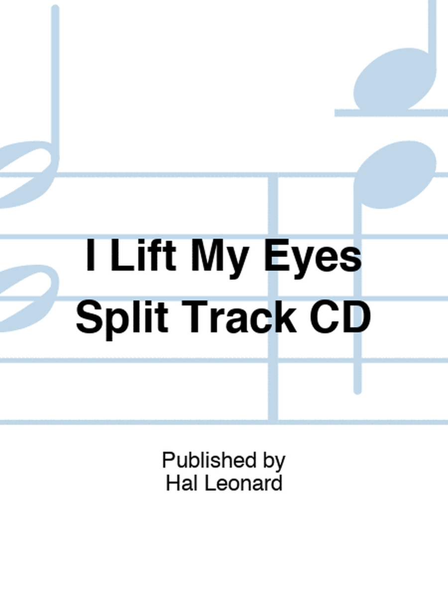 I Lift My Eyes Split Track CD