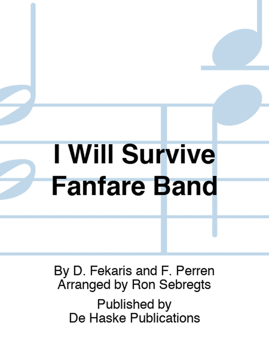 I Will Survive Fanfare Band