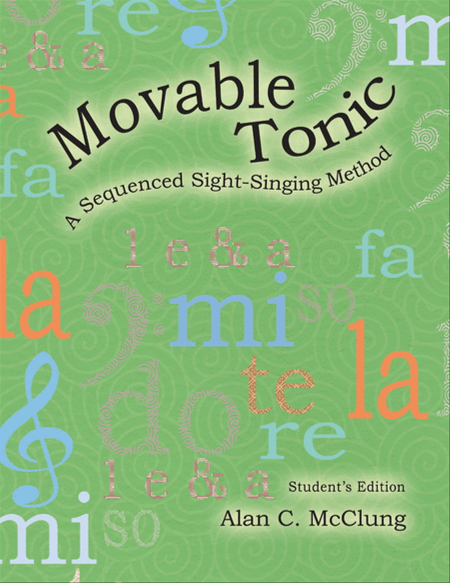 Movable Tonic: A Sequenced Sight-Singing Method - Student's edition School and Community scores gallery preview page 1