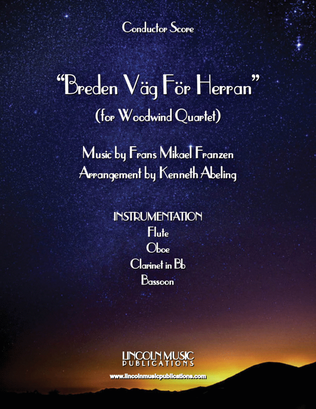 Breden Väg För Herran (Prepare the Royal Highway) (for Woodwind Quartet & optional Organ)