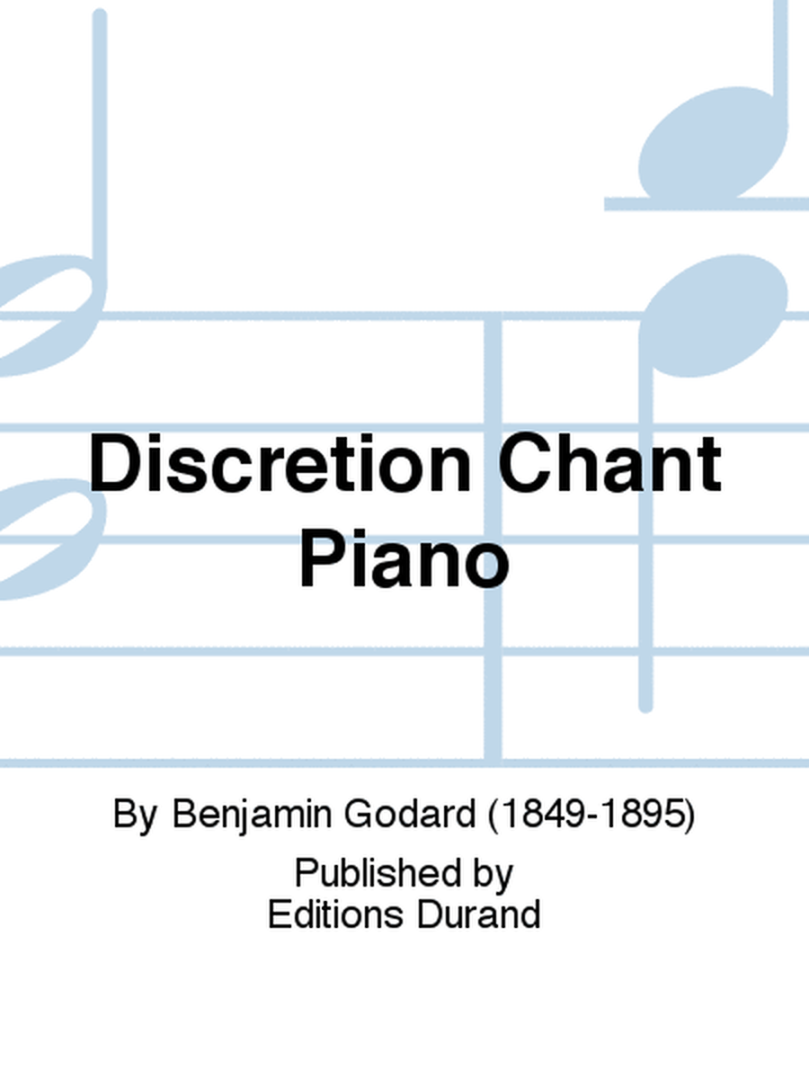 Discretion Chant Piano