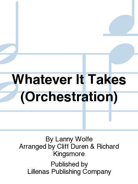 Whatever It Takes (Orchestration)
