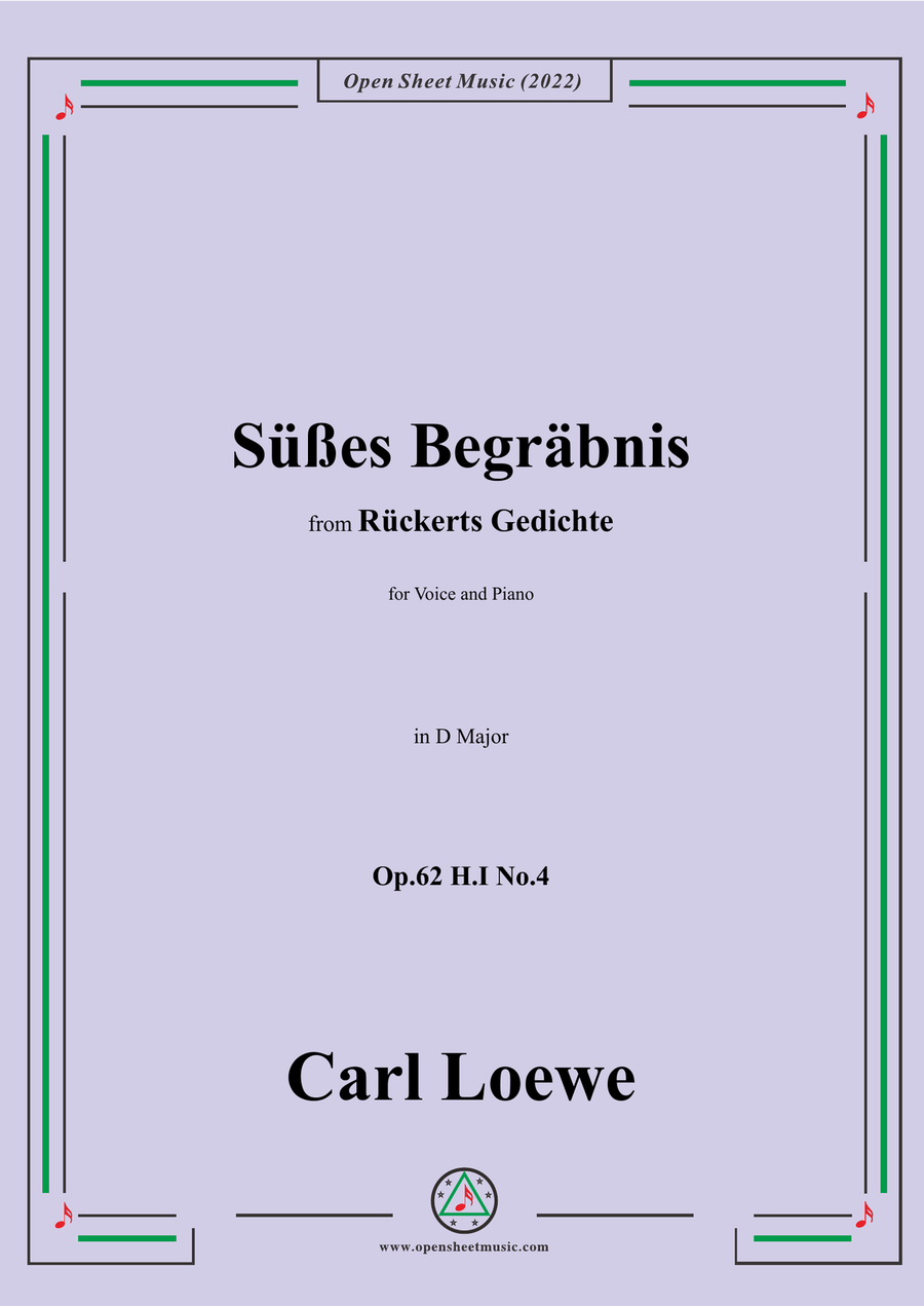 Loewe-Süßes Begräbnis,in D Major,Op.62 H.I No.4 Piano, Vocal - Digital Sheet Music