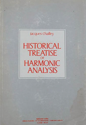 Historic Treatise of Harmonic Analysis