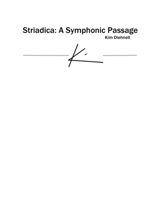 Diehnelt: Striadica - A Symphonic Passage - SCORE