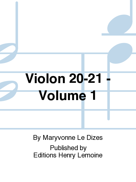 Violon 20-21 - Volume 1