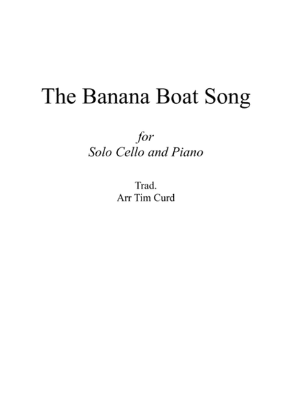 The Banana Boat Song. For Solo Cello and Piano image number null