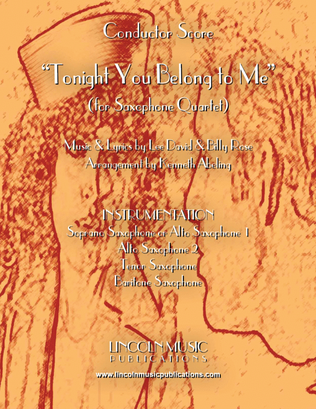 Book cover for Tonight You Belong to Me (for Saxophone Quartet) SATB or AATB