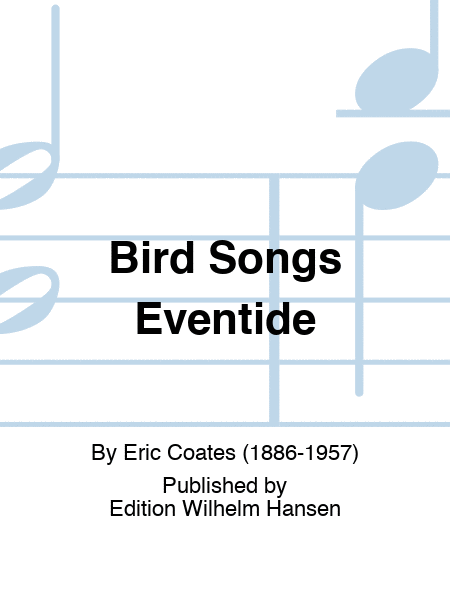 Bird Songs Eventide
