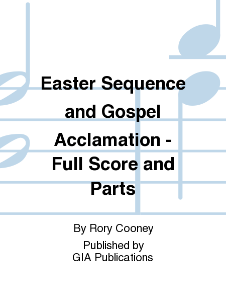 Easter Sequence and Gospel Acclamation - Full Score and Parts