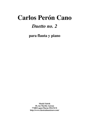 Carlos Peron Cano: Duetto no. 2 for flute and piano