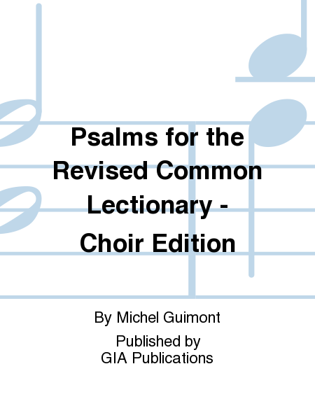 Psalms for the Revised Common Lectionary - Choir edition
