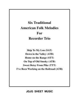 Six Traditional American Songs for Recorder Trio