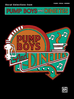 Book cover for Pump Boys and Dinettes (Vocal Selections)