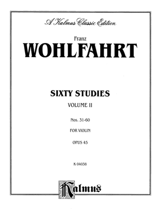 Wohlfahrt: Sixty Studies, Op. 45, Volume II (Nos. 31-60)