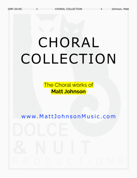 Choral COLLECTION-The Choral works of Matt Johnson