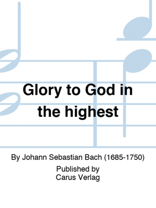 Book cover for Glory to God in the highest