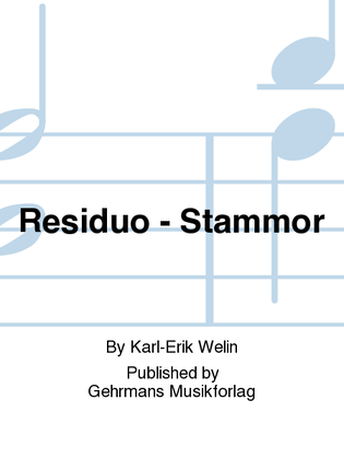 Residuo - Stammor