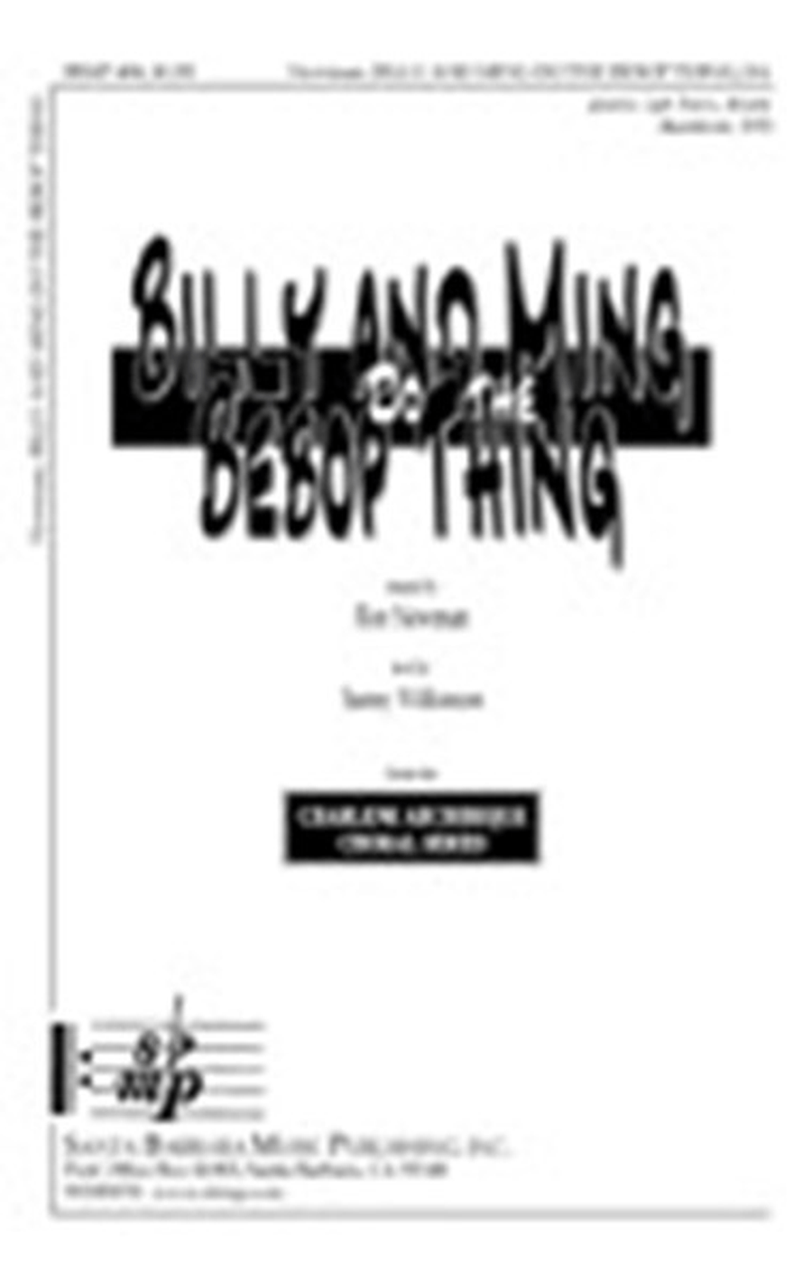 Billy and Ming Do the Bebop Thing - SA Octavo