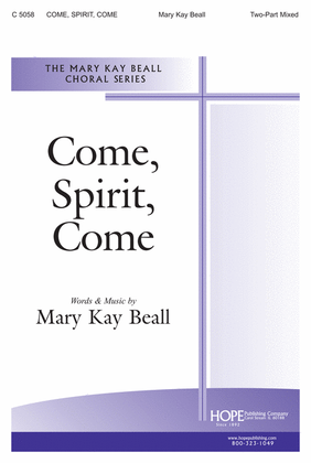 Book cover for Come, Spirit, Come