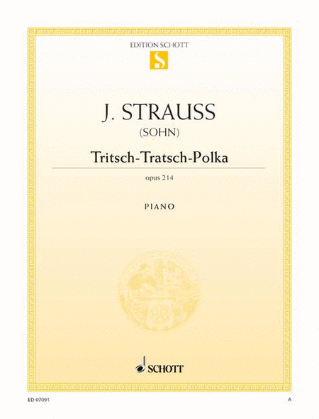 Tritsch-Tratsch Polka, Op. 214