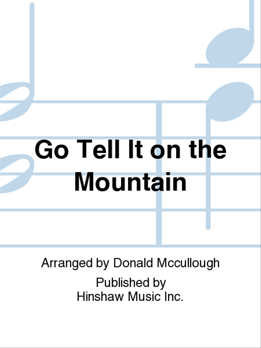 Go Tell It On the Mountain Choir scores gallery preview page 1