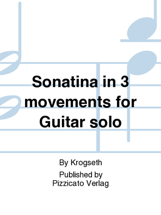 Sonatina in 3 movements for Guitar solo