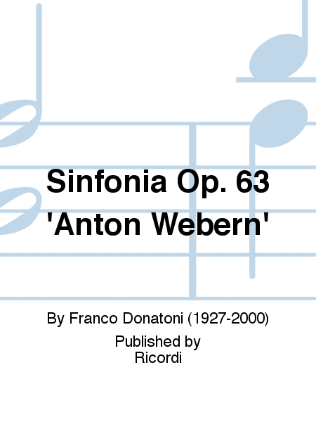 Sinfonia Op. 63 'Anton Webern'