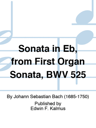Book cover for Sonata in Eb, from First Organ Sonata, BWV 525