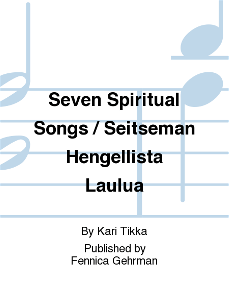 Seven Spiritual Songs / Seitsemän hengellistä laulua Voice scores gallery preview page 1