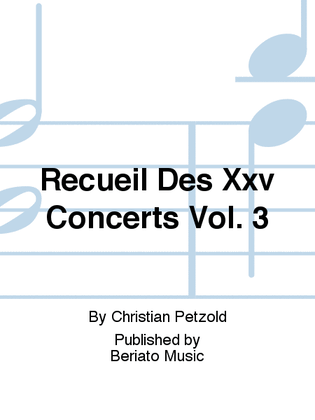 Book cover for Recueil Des Xxv Concerts Vol. 3