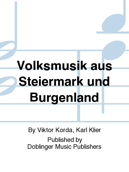 Volksmusik aus Steiermark und Burgenland