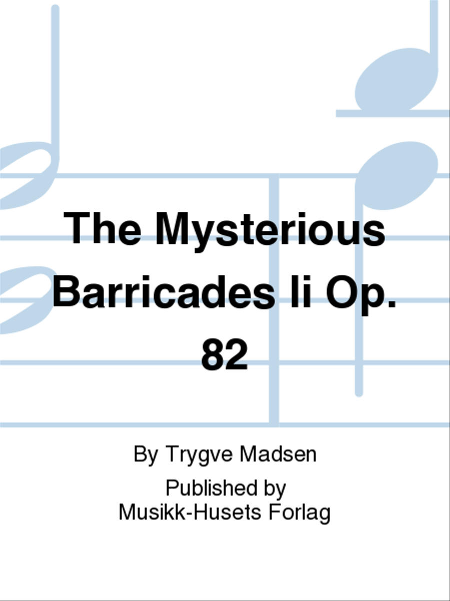 The Mysterious Barricades Ii Op. 82 Horn scores gallery preview page 1
