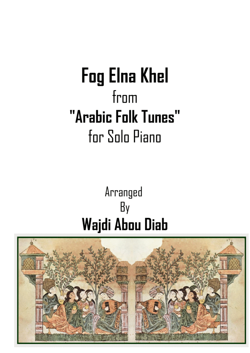 Fog Elna Khel - فوق النا خل (Piano Solo) image number null