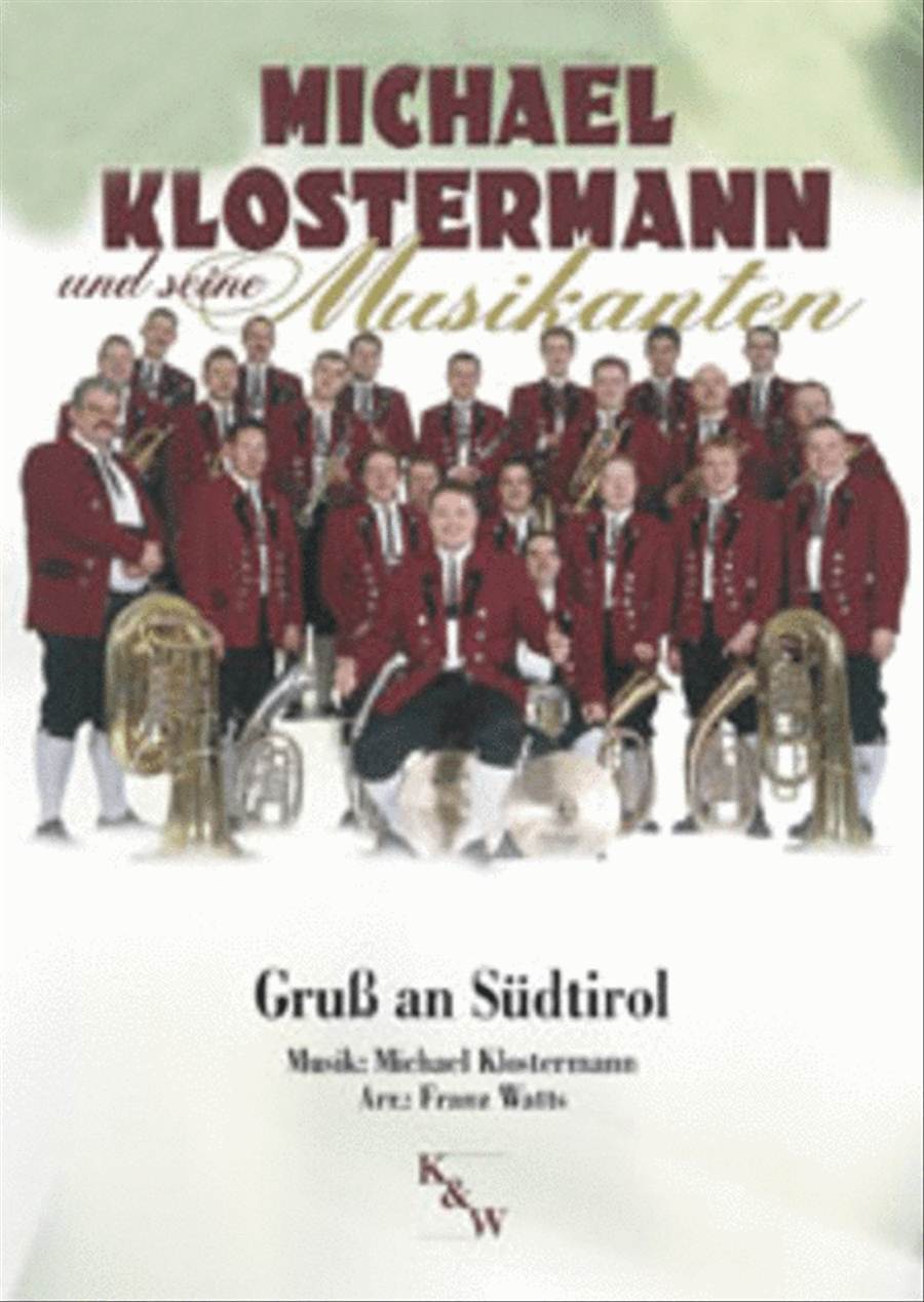 Gruß an Südtirol Gruß an Südtirol Concert Band scores gallery preview page 1
