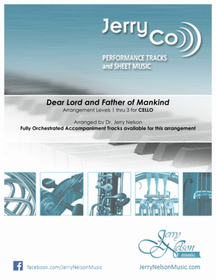 Dear Lord and Father of Mankind (Arrangements Level 1-3 for CELLO + Written Acc) Hymn