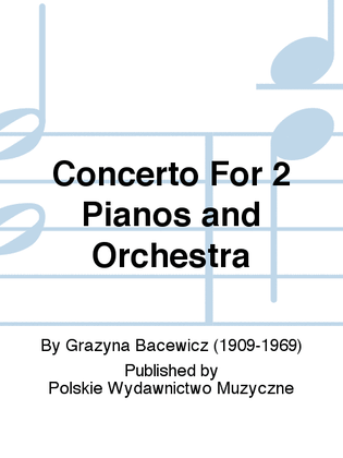 Book cover for Concerto For 2 Pianos and Orchestra