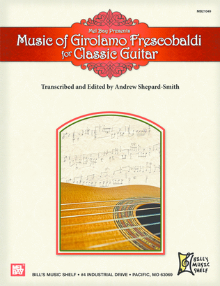 Book cover for Music of Girolamo Frescobaldi For Classic Guitar